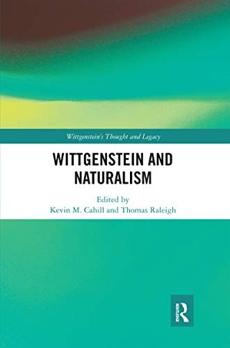 Wittgenstein and naturalism - wittgenstein, by