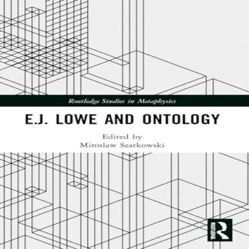 Lowe and ontology taylor - e.j.,