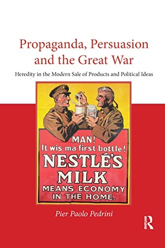 Propaganda persuasion and the - and,